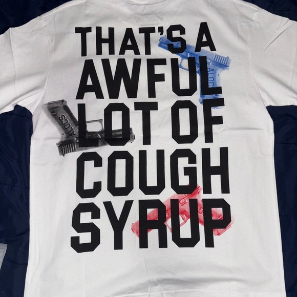 Awful Lot Of Cough Syrup Shirt - Picture 2 of 2